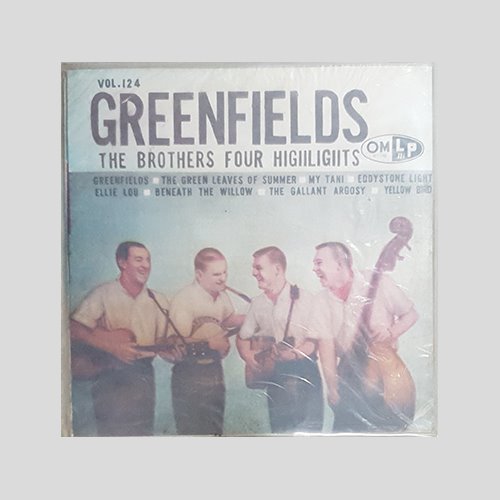 BROTHERS FOUR HIGHLIGHTS - GREEN FIELDS(10인치LP)