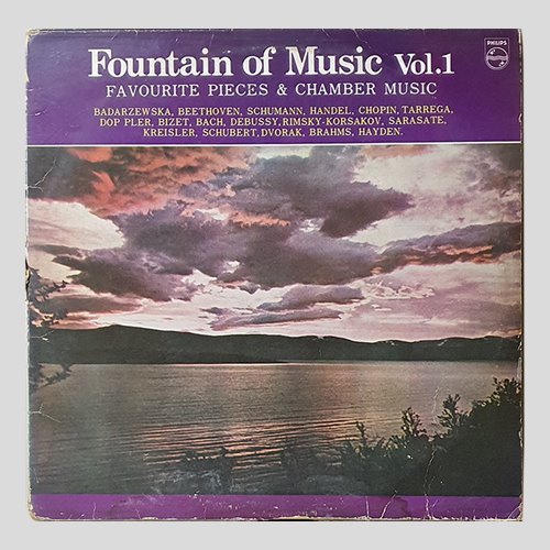FOUNTAIN OF MUSIC VOL.1 - Favourite Pieces &amp; Chamber Music/2LP