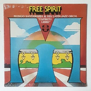 Mongo Santamaria &amp; His Latin-Jazz Orch ‎– Free Spirit &quot;Espiritu Libre&quot;/미개봉
