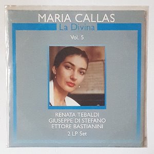 MARIA CALLAS - La Divina Vol.5 (RENATA TEBALDI GIUSEPPE DI STEFANO ETTORE BASTIANINI)/2LP