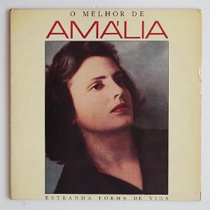 AMALIA (O MELHOR DE/ESTRANHA FORMA DE VIDA)/2LP