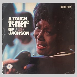 Mahalia Jackson  ‎– A Touch Of Music A Touch Of Mahalia Jackson/2LP