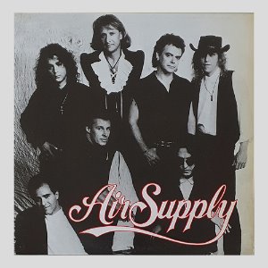 AIR SUPPLY - MAKING LOVE OUT OF NOTHING AT ALL/LOST IN LOVE