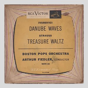 Ivanovici, Strauss / Boston Pops Orchestra, Arthur Fiedler – Danube Waves, Treasure Waltz(7인치싱글)