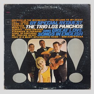 Trio Los Panchos – By Special Request Sing Great Love Songs In English