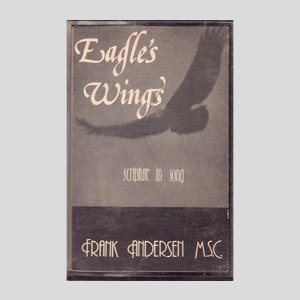 Eagle&#039;s wings - SCRIPTURE IN SONG-FRANK AMDERSEN M.S.C./카세트테이프