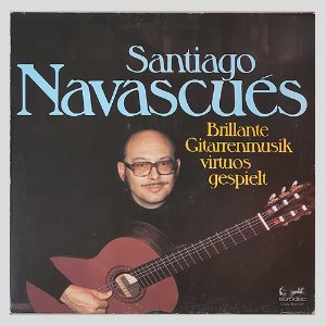 Santiago Navascues - Brillante/Gitarrenmusik/virtuos/gespieIt