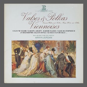 Armin Jordan &amp; Basler Sinfonie-Orchester – Valses &amp; Polkas Viennoises / Viennese Waltzes And Polkas / Wiener-Walzer Und Polkas