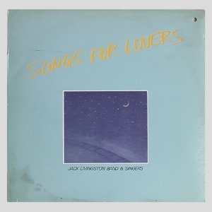 JACK LIVINGSTON BAND &amp; SINGERS - SONGS FOR LOVERS -