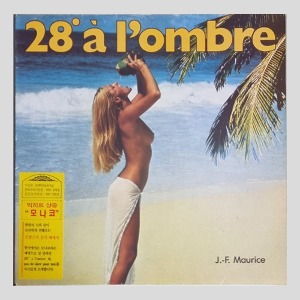 J.F.MAURICE - 28 A L&#039;OMBRE(모나코)/45rpm 싱글음반
