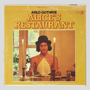 Arlo Guthrie – Alice&#039;s Restaurant
