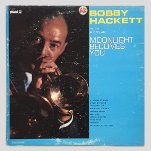 Bobby Hackett With Strings – Moonlight Becomes You